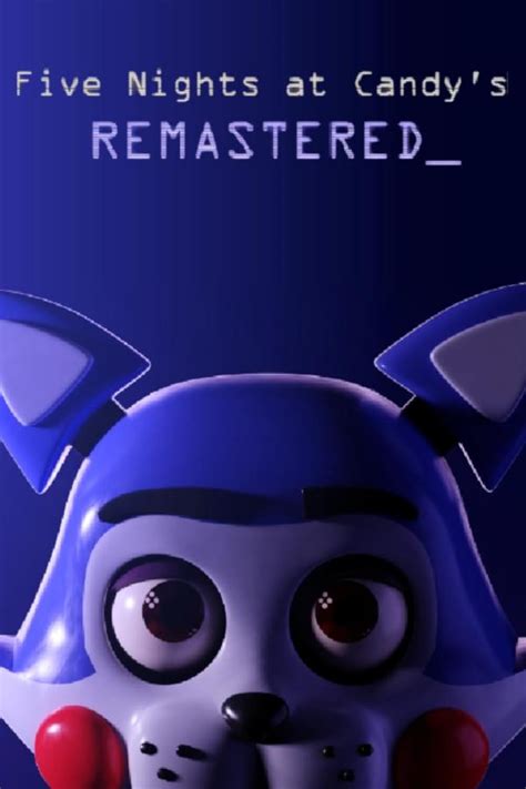 five nights at candy's remastered